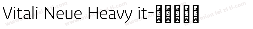 Vitali Neue Heavy it字体转换